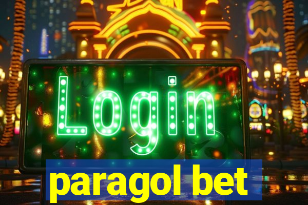 paragol bet